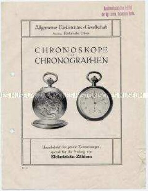 Chronoskope und Chronographen - unentbehrlich für genaue Zeitmessungen, speziell für die Prüfung von Elektrizitäts-Zählern