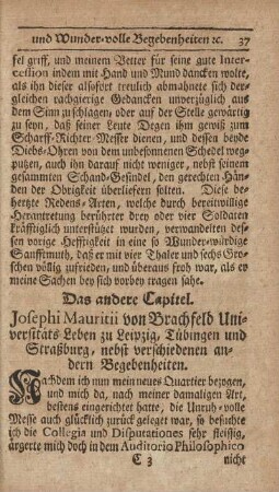 Das andere Capitel. Josephi Mauritii von Brachfeld Universitäts Leben zu Leipzig, Tübingen und Straßburg, nebst verschiedenen andern Begebenheiten