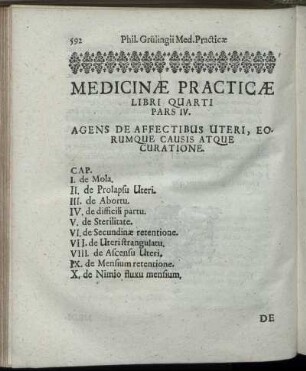 Pars IV. Agens De Affectibus Uteri, Eorumque Causis Atque Curatione.