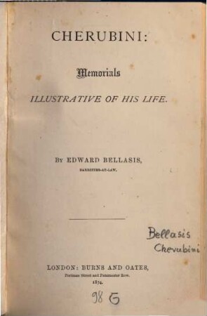 Cherubini : memorials ; illustrative of his life