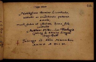 Hiller, Matthaeus. Tübingen, 18.11.1703.