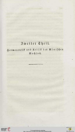 Hermeneutik und Kritik des Römischen Rechtes