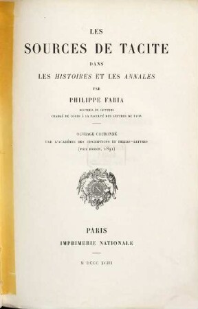 Les sources de Tacite dans les Histoires et les Annales