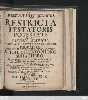 Dissertatio Juridica De Restricta Testatoris Potestate