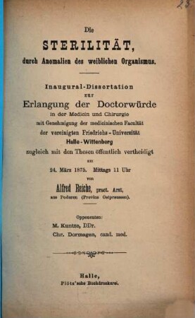 Die Sterilität durch Anomalien des weiblichen Organismus : Inaug.-Diss.