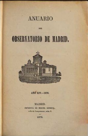 Anuario del Observatorio de Madrid : para ... 14. 1876 (1875)