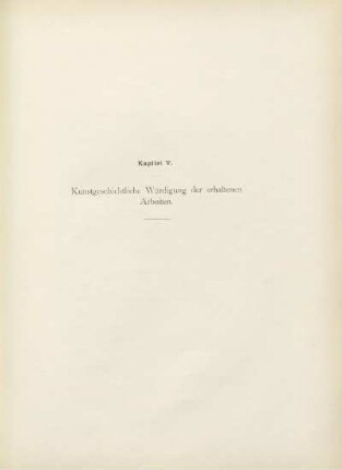 Kapitel V. Kunstgeschichtliche Würdigung der erhaltenen Arbeiten