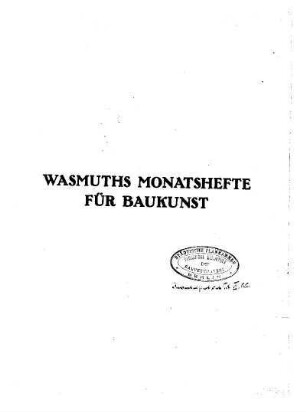 1.1914/1915: Wasmuths Monatshefte für Baukunst und Städtebau