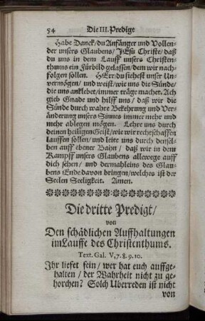 Die dritte Predigt / von Den schädlichen Auffhaltungen im Lauffe des Christenthums.