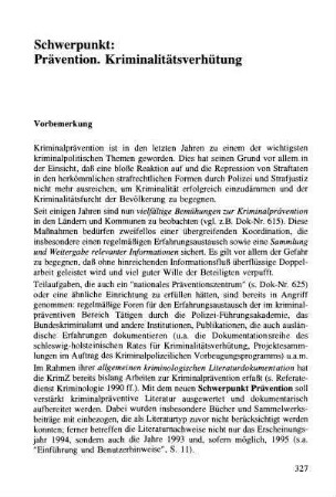 327-394, Schwerpunkt: Prävention. Kriminalitätsverhütung