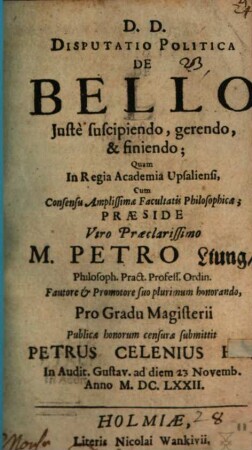 Disp. pol. de bello iuste suscipiendo, gerendo et finiendo