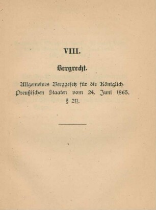 VIII. Bergrecht