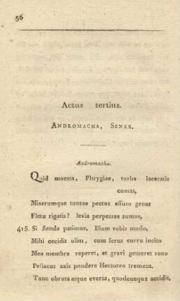 Actus tertius. Andromacha, Senex = Dritter Akt. Andromacha, ein Greis