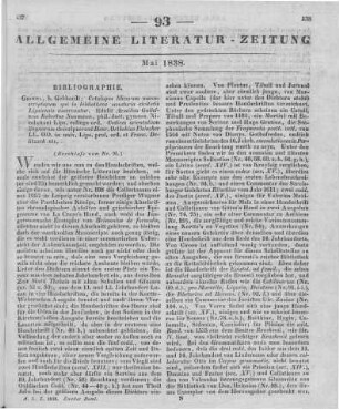 Fleischer, H. L.; Delitzsch, F.: Catalogus Librorum Manuscriptorum Qui In Bibliotheca Senatoria Civitatis Lipsiensis Asservantur. Hrsg. v. E. W. R. Naumann. Grimma: Gebhardt 1838 (Beschluss von Nr. 92)