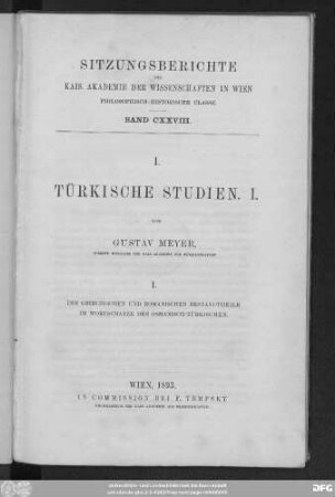 1: Die griechischen und romanischen Bestandtheile im Wortschatze des Osmanisch-Türkischen