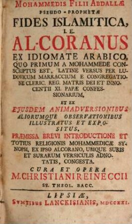 Mohammedis Filii Abdallae Pseudo-Prophetae Fides Islamitica, i.e. al-Coranus