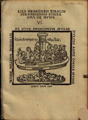 Lilii Graegorii Ziraldi Ferrariensis Syntagma De Mvsis