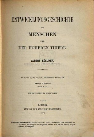 Entwicklungsgeschichte des Menschen und der höheren Thiere, 1