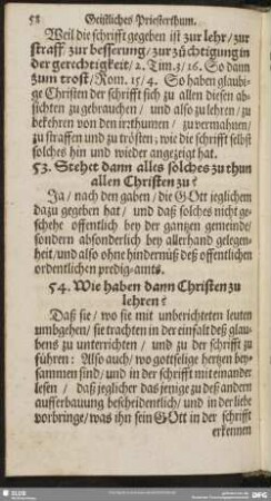53. Stehet dann alles solches zu thun allen Christen zu?