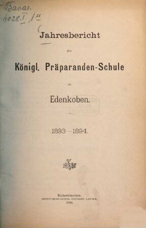 Jahresbericht der Präparandenschule zu Edenkoben. 1893/94