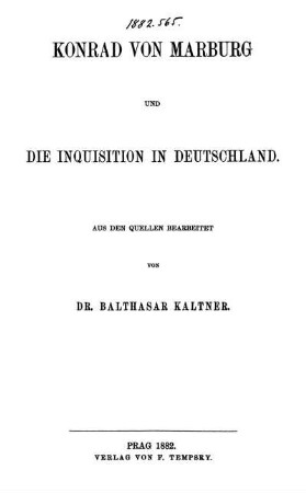 Konrad von Marburg und die Inquisition in Deutschland