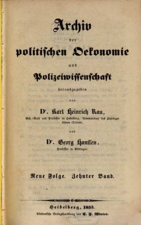 Archiv der politischen Oekonomie und Polizeiwissenschaft. 15. = N.F., 10. 1835