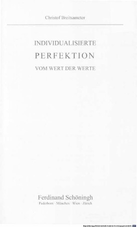 Individualisierte Perfektion : vom Wert der Werte