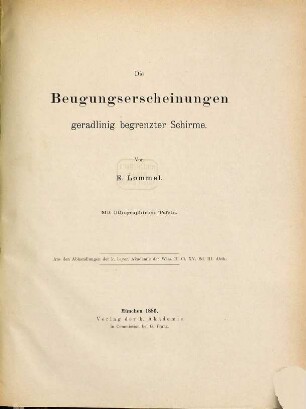 Die Beugungserscheinungen geradlinig begrenzter Schirme