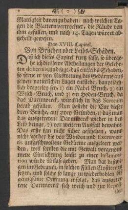 Das XVIII. Capitel. Von Brüchen oder Leibs-Schäden