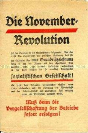 Propagandaschrift für die Weiterführung der Novemberrevolution in die sozialistische Gesellschaft