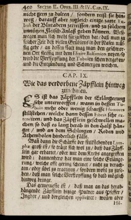 Cap. IX. Wie das verdorbene Zäpfflein hinweg zunehmen.