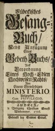 Lübeckisches Gesang-Buch : Nebst Anfügung Eines Gebeth-Buchs