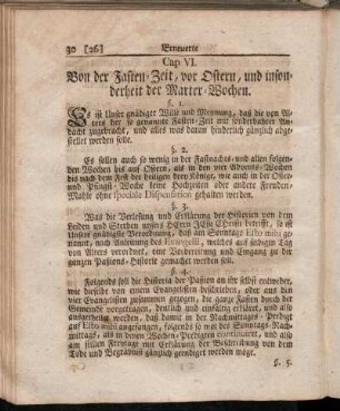 Cap. VI. Von der Fasten-Zeit, vor Ostern, und insonderheit der Marter-Wochen.