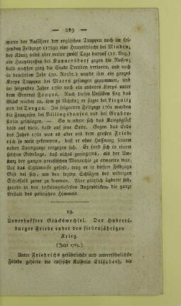 19. Unverhoffter Glückswechsel. Der Hubertsburger Friede endet den siebenjährigen Krieg. (Jahr 1763.)