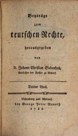Beyträge zum teutschen Rechte. 3, 3. 1788
