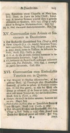 XVI. Controversiae cum Enthusiastis Fanaticis etc.