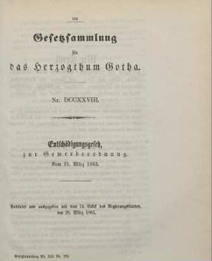 728. Entschädigungsgesetz zur Gewerbeordnung; vom 21. März 1863