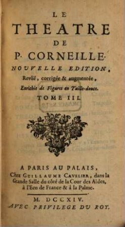 Le Theatre De P. Corneille. 3