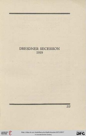 Dresdner Secession 1919. Gemälde, Aquarelle, Zeichnungen und Plastiken