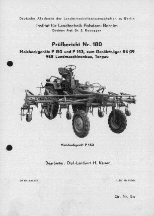 Maishackgeräte P 150 und P 153