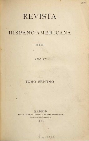 Revista hispano-americana. 7 = Año 2. 1882