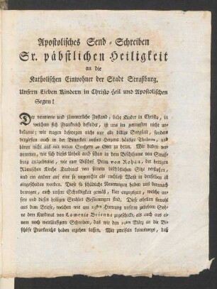 Apostolisches Send-Schreiben Sr. päbstlichen Heiligkeit an die Katholischen Einwohner der Stadt Straßburg.