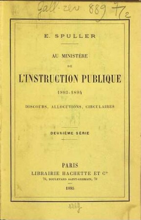 Au ministère de l'instruction publique 1887 : Discours, allocudious, circulaires, 2