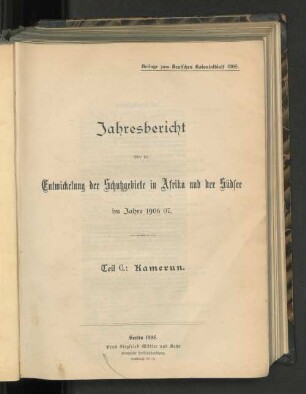 Teil C.: Kamerun. Berlin 1908.