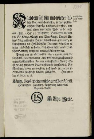 Nachdem sich hin und wieder falsche Ducaten sehen lassen, so dem Holländischen Gepräge nachgemachet sind ... : Hannover den 6. Febr. 1738.