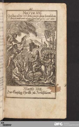 Der Einzug Christi zu Jerusalem.