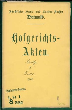 Schultze, Moritz, Erheber des Franz de Wend zum Crassenstein gegen Busse zu Werl - Schuldforderung