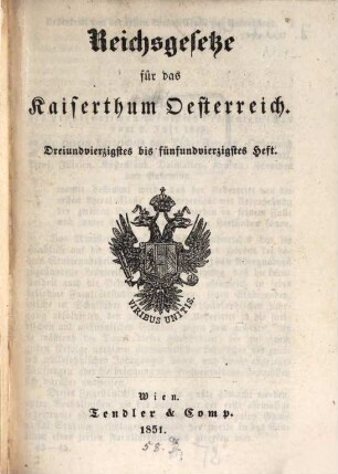 Reichsgesetze für das Kaiserthum Österreich. 15. 1851 = H. 43 - 45