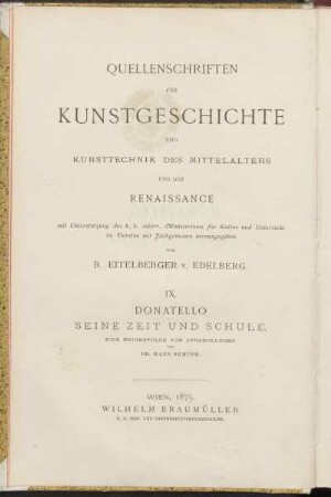 Donatello, seine Zeit und Schule : eine Reihenfolge von Abhandlungen