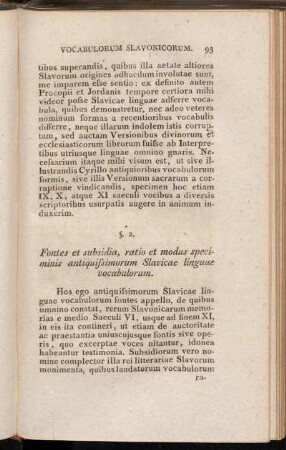 §. 2. Fontes et subsidia, ratio et modus specimins antiquissimorum Slavicae linguae vocabulorum